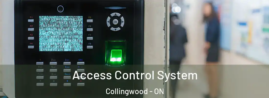  Access Control System Collingwood - ON