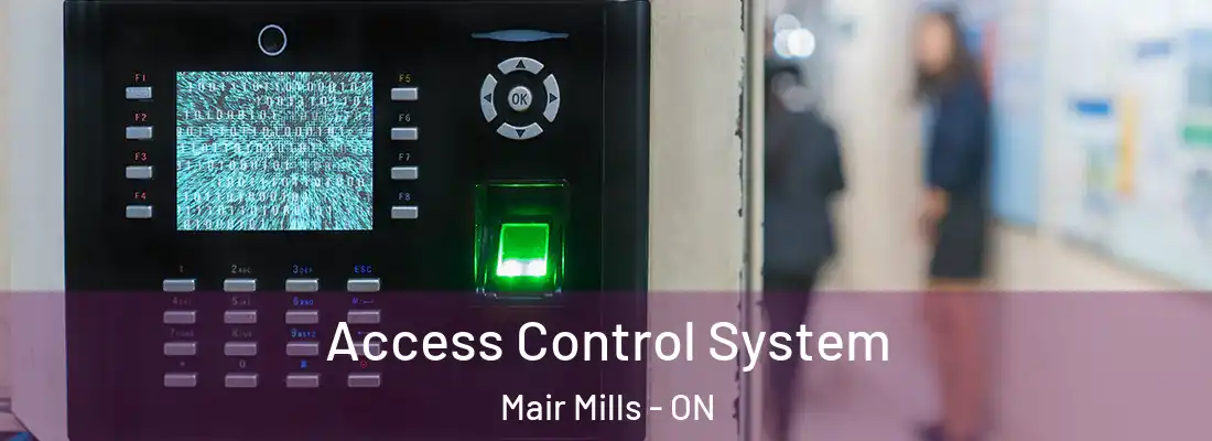  Access Control System Mair Mills - ON