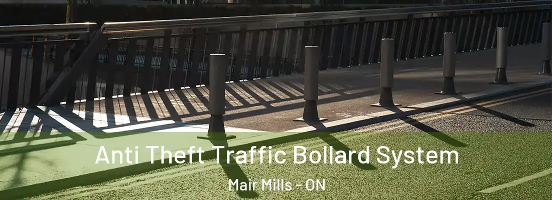  Anti Theft Traffic Bollard System Mair Mills - ON
