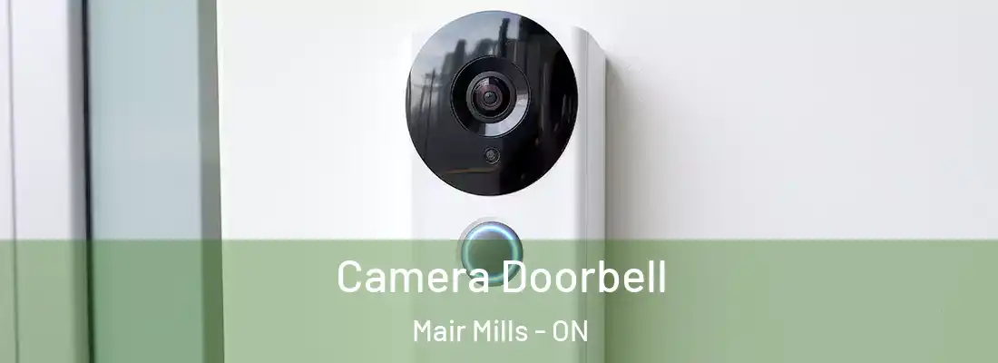  Camera Doorbell Mair Mills - ON