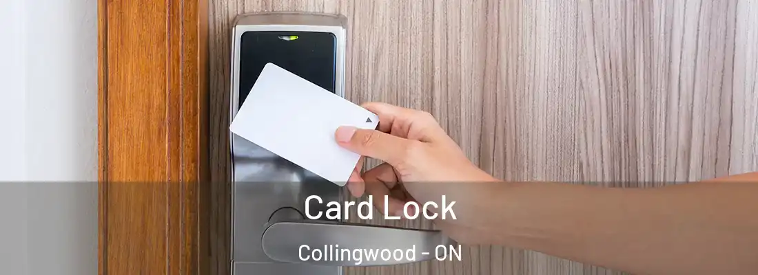  Card Lock Collingwood - ON
