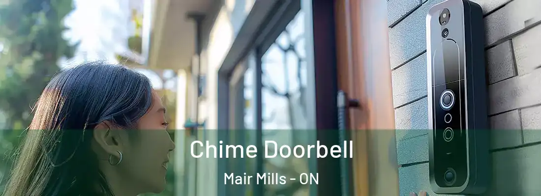  Chime Doorbell Mair Mills - ON