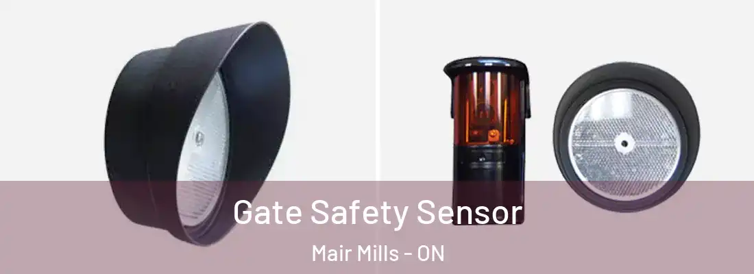  Gate Safety Sensor Mair Mills - ON