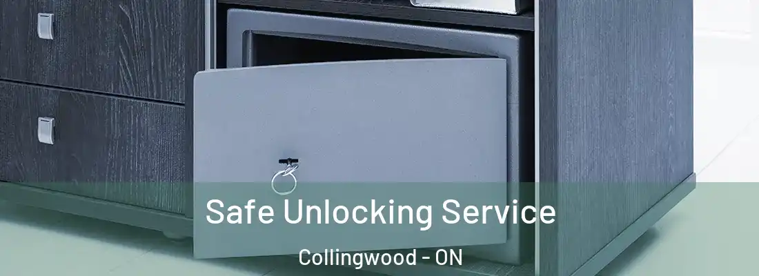  Safe Unlocking Service Collingwood - ON