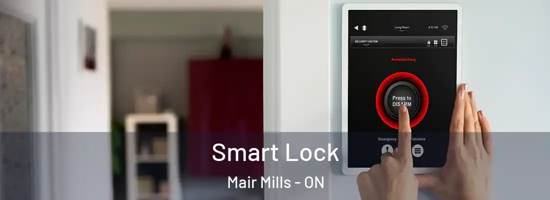  Smart Lock Mair Mills - ON