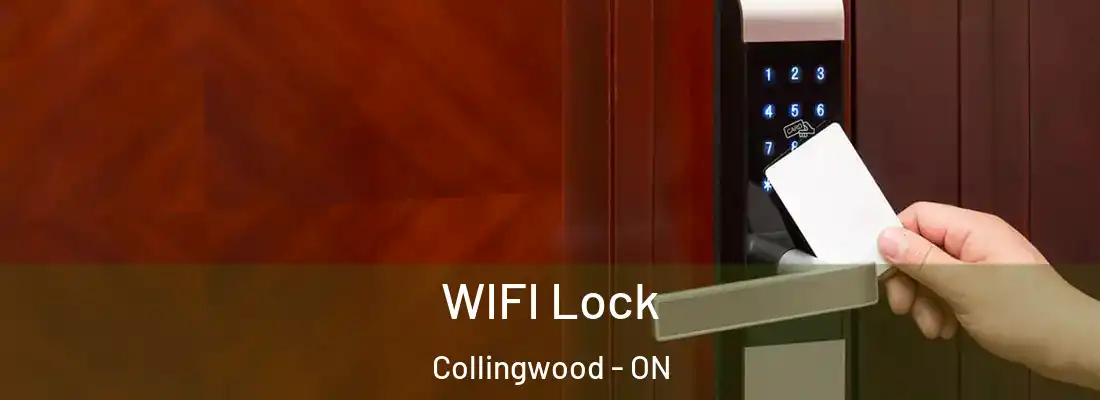  WIFI Lock Collingwood - ON