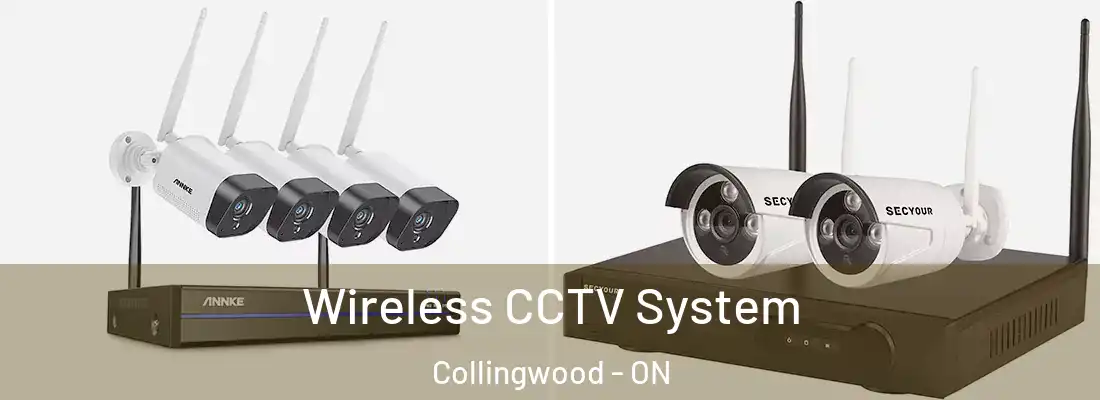  Wireless CCTV System Collingwood - ON